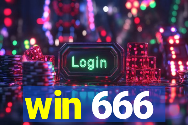 win 666